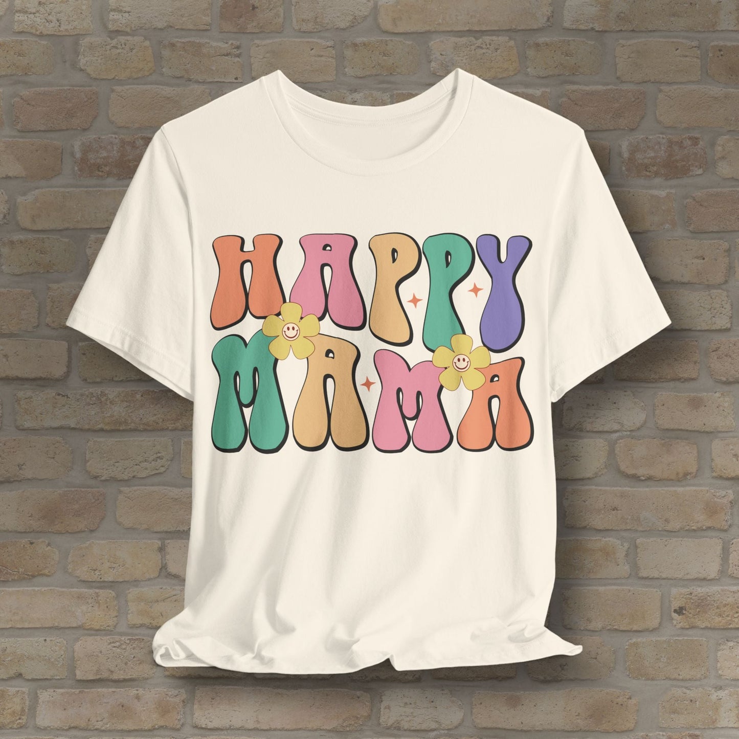 Mostly Text T-Shirts Happy Mama Tee - Vibrant Styles