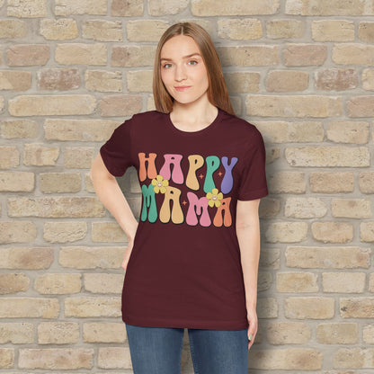 Mostly Text T-Shirts Happy Mama Tee - Vibrant Styles