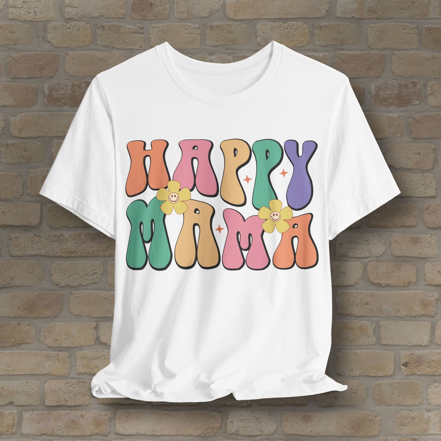 Mostly Text T-Shirts Happy Mama Tee - Vibrant Styles
