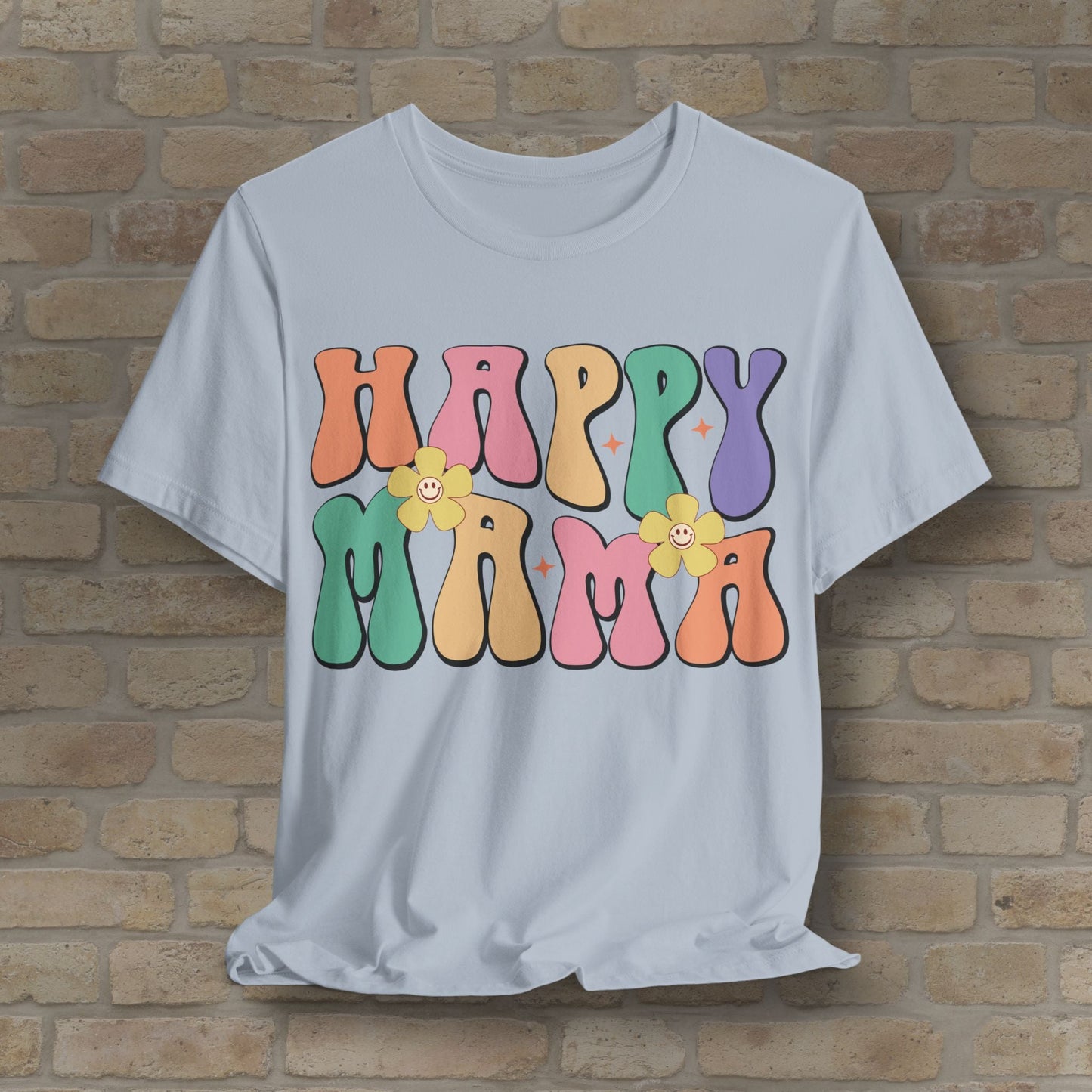Mostly Text T-Shirts Happy Mama Tee - Vibrant Styles