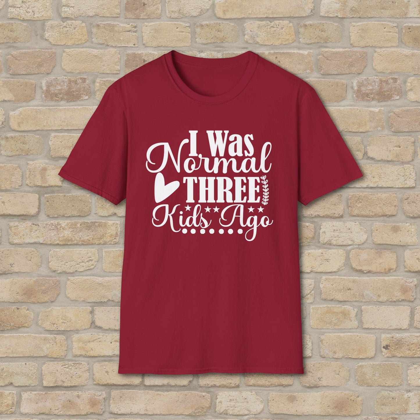 T-Shirt I Was Normal Three Kids Ago Tee - Vibrant Styles