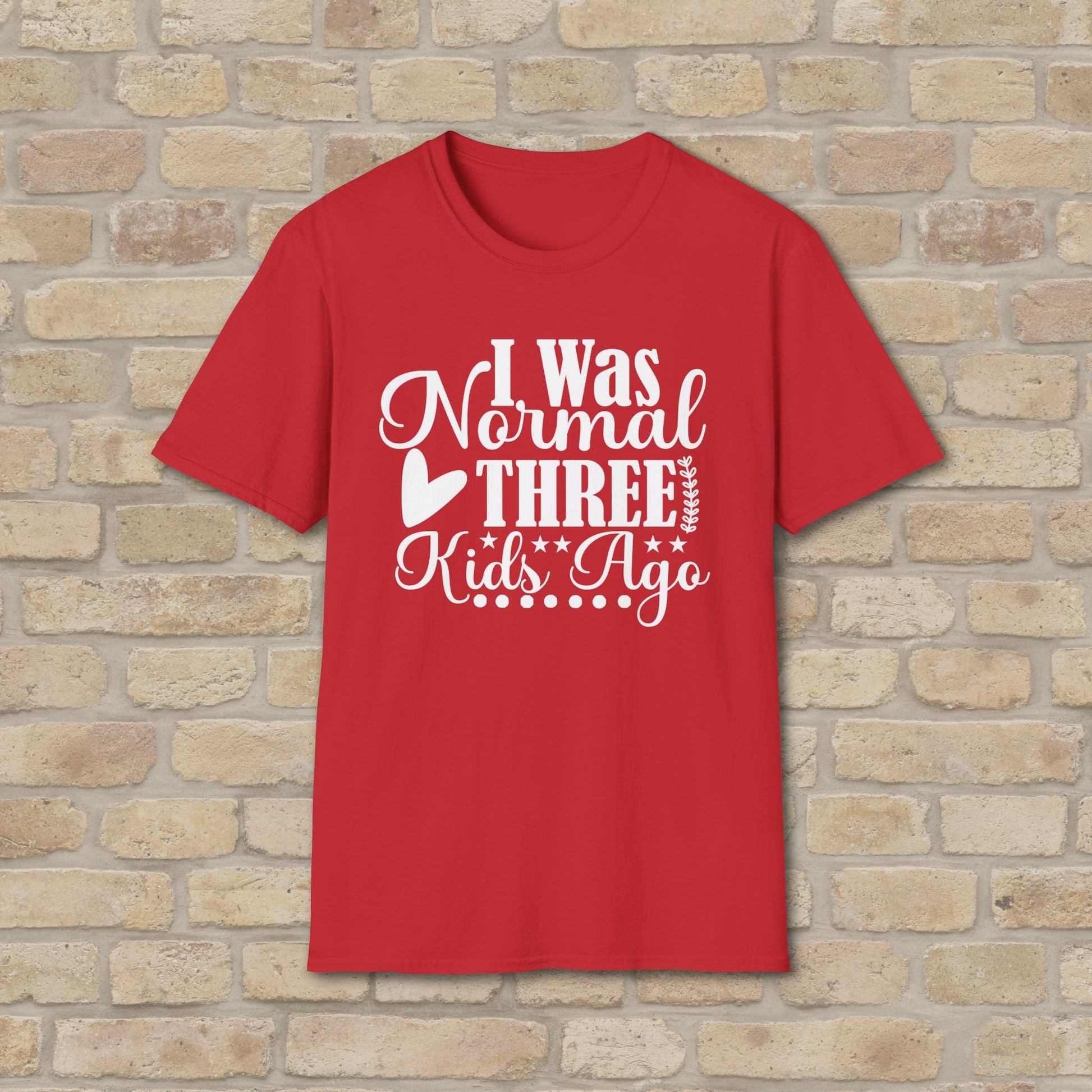 T-Shirt I Was Normal Three Kids Ago Tee - Vibrant Styles