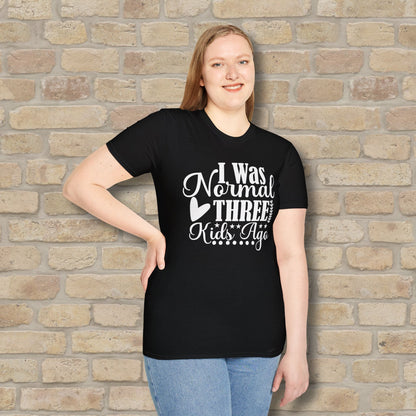 T-Shirt I Was Normal Three Kids Ago Tee - Vibrant Styles