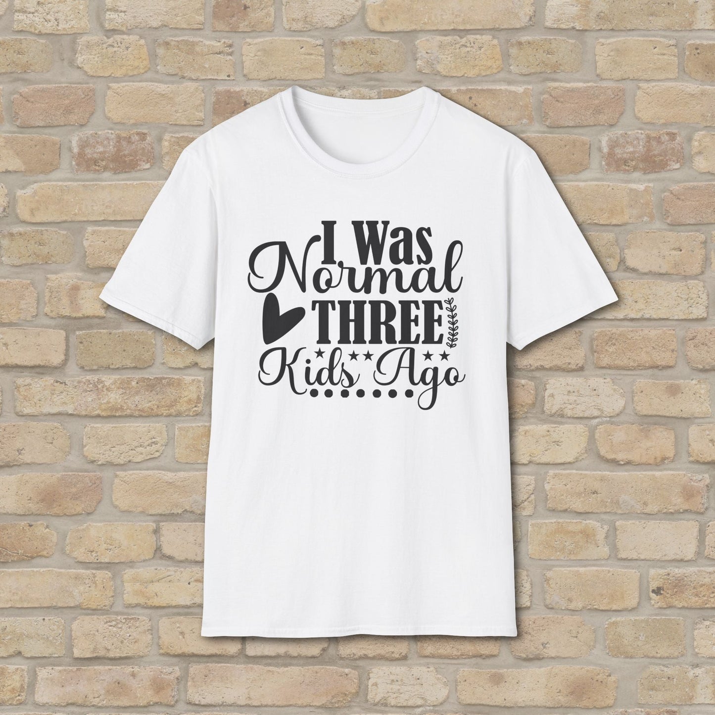 T-Shirt I Was Normal Three Kids Ago Tee - Vibrant Styles
