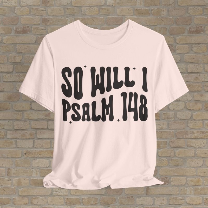 Mostly Text T-Shirts Let Everything Praise Tee - Vibrant Styles