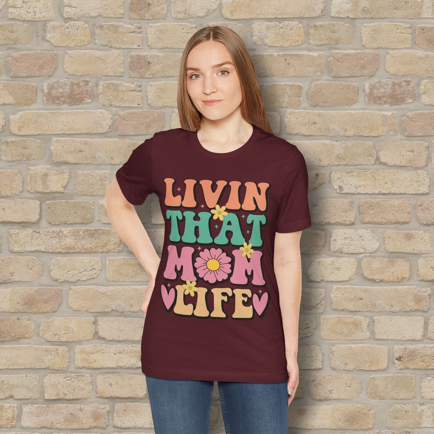 T-Shirt Livin’ That Mom Life Tee - Vibrant Styles