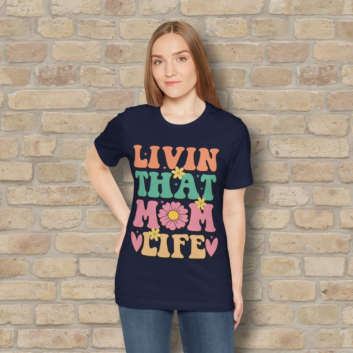 T-Shirt Livin’ That Mom Life Tee - Vibrant Styles
