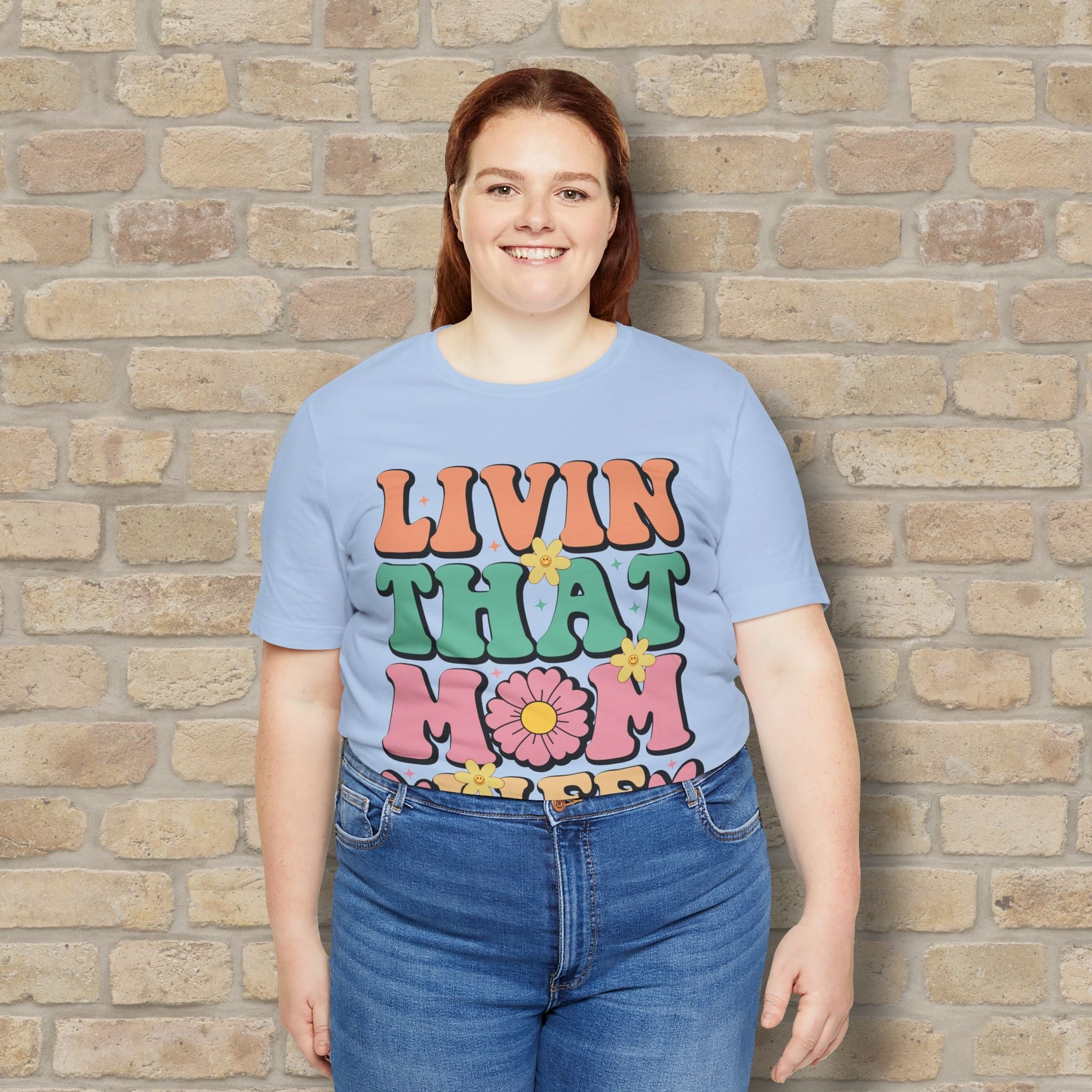 T-Shirt Livin’ That Mom Life Tee - Vibrant Styles