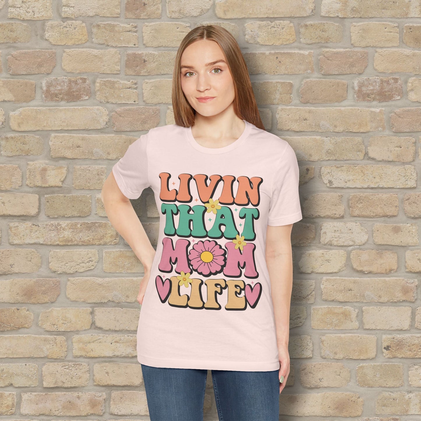 T-Shirt Livin’ That Mom Life Tee - Vibrant Styles