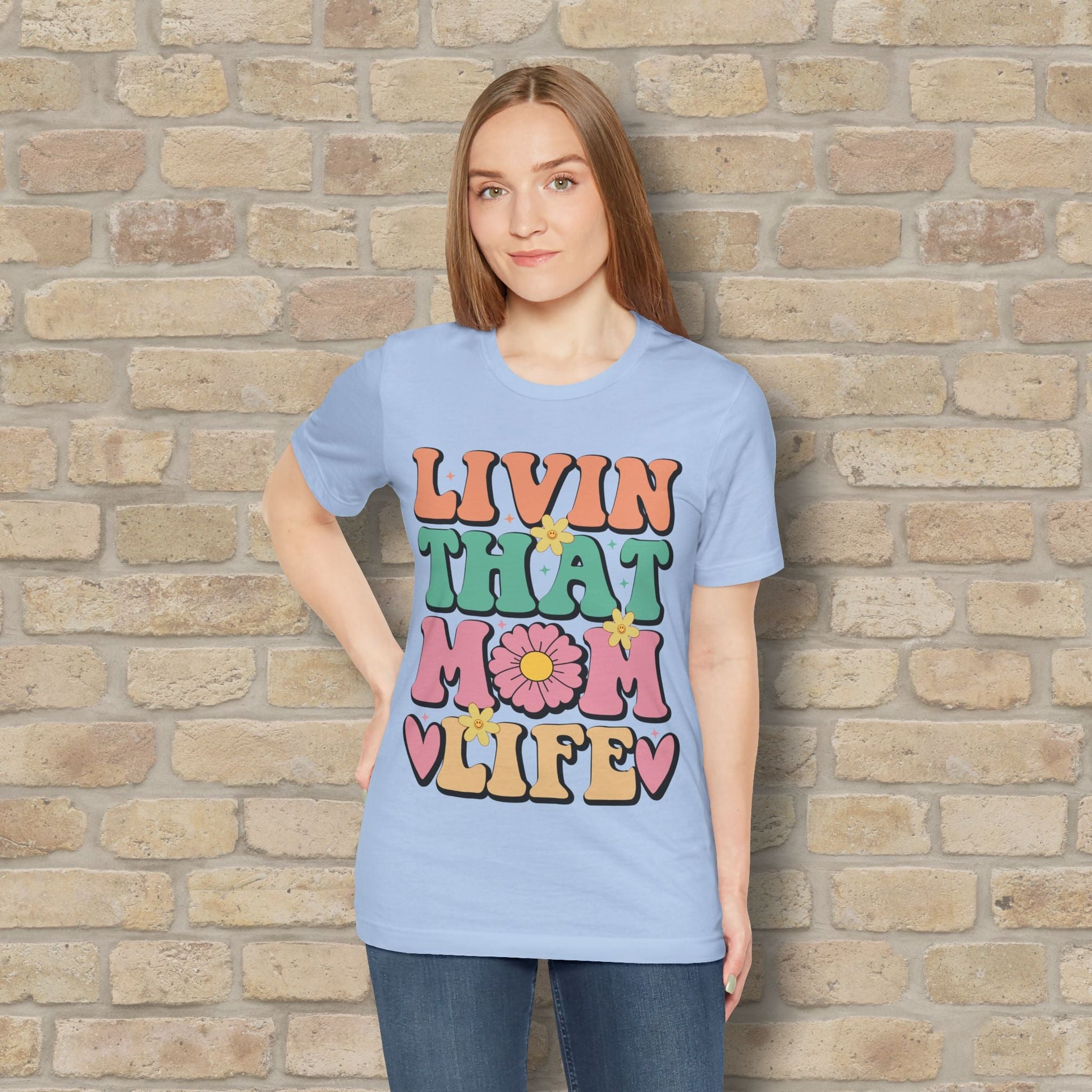 T-Shirt Livin’ That Mom Life Tee - Vibrant Styles