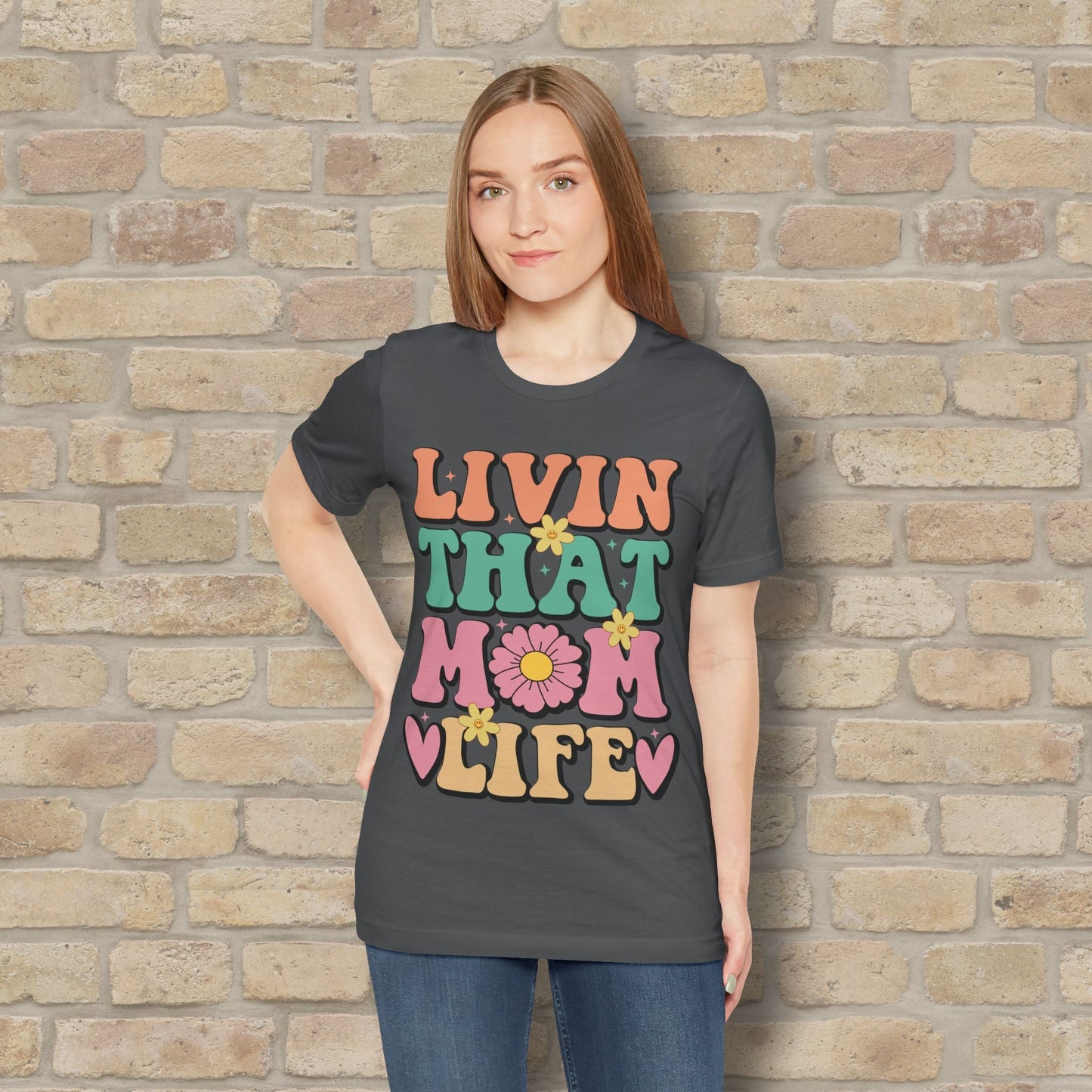 T-Shirt Livin’ That Mom Life Tee - Vibrant Styles