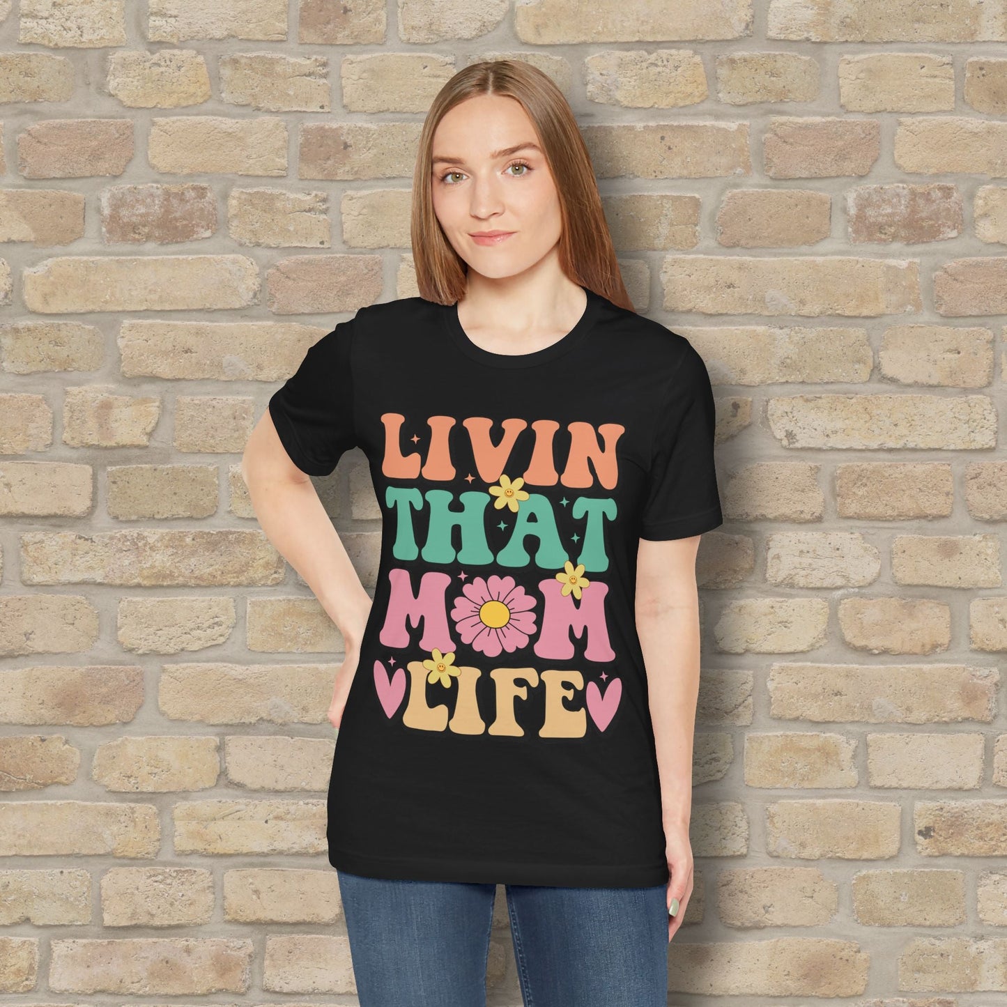 T-Shirt Livin’ That Mom Life Tee - Vibrant Styles