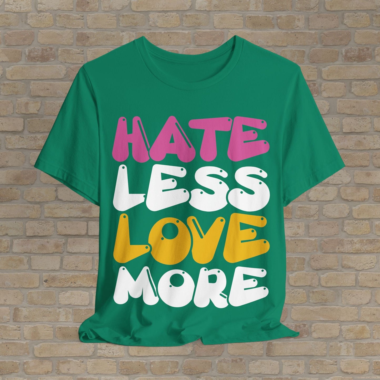 Text Only Love More Tee - Vibrant Styles
