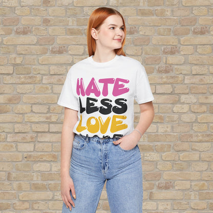 Text Only Love More Tee - Vibrant Styles