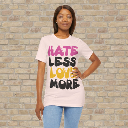 Text Only Love More Tee - Vibrant Styles