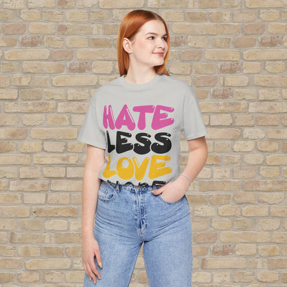 Text Only Love More Tee - Vibrant Styles