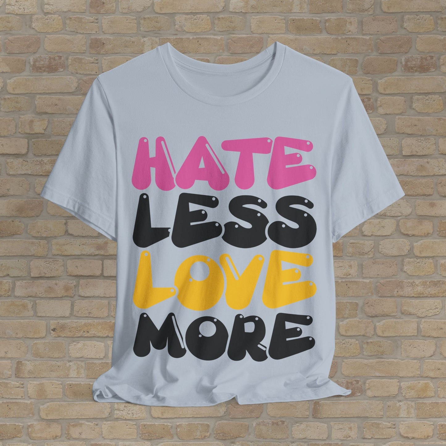 Text Only Love More Tee - Vibrant Styles