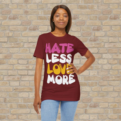 Text Only Love More Tee - Vibrant Styles
