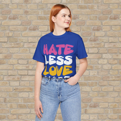Text Only Love More Tee - Vibrant Styles