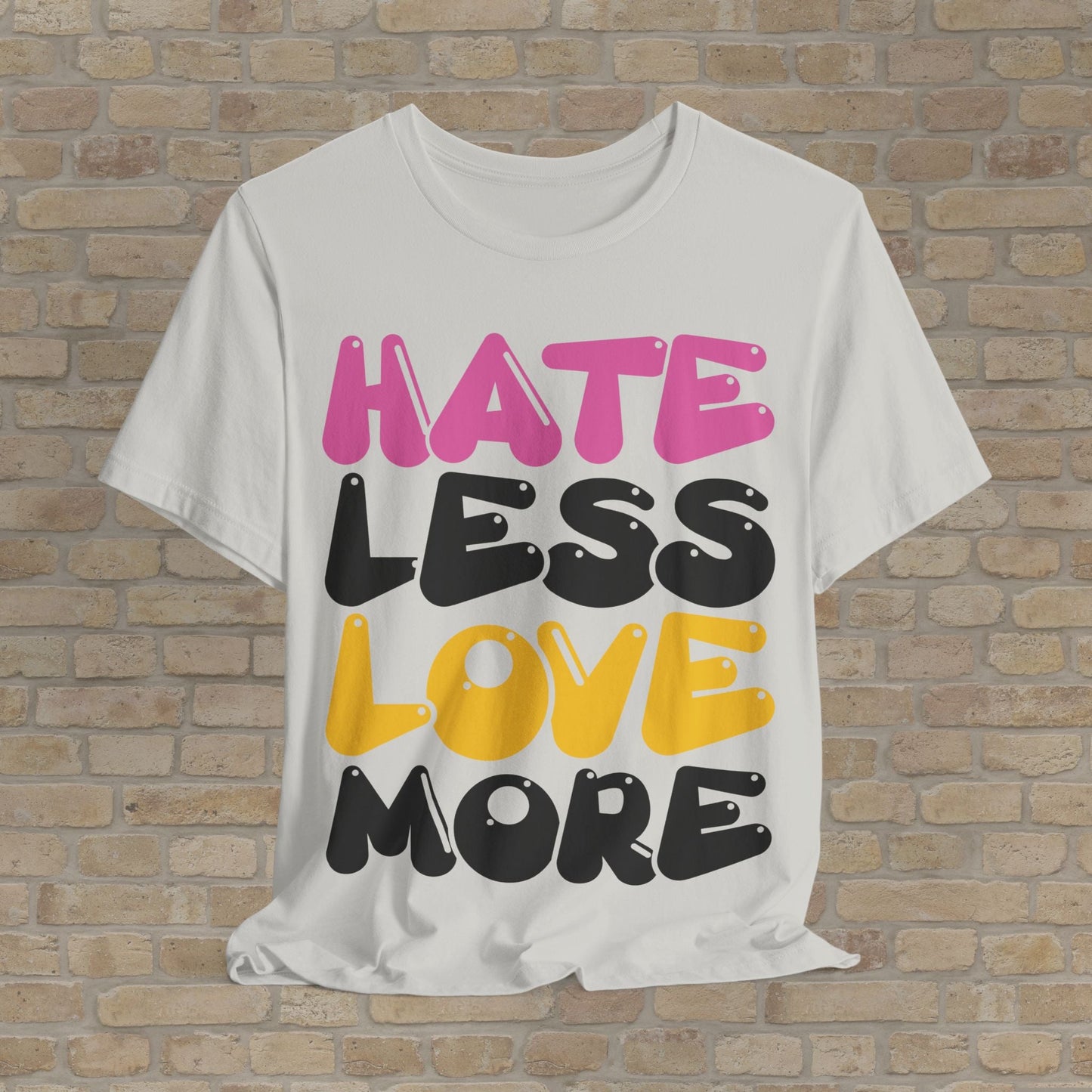 Text Only Love More Tee - Vibrant Styles
