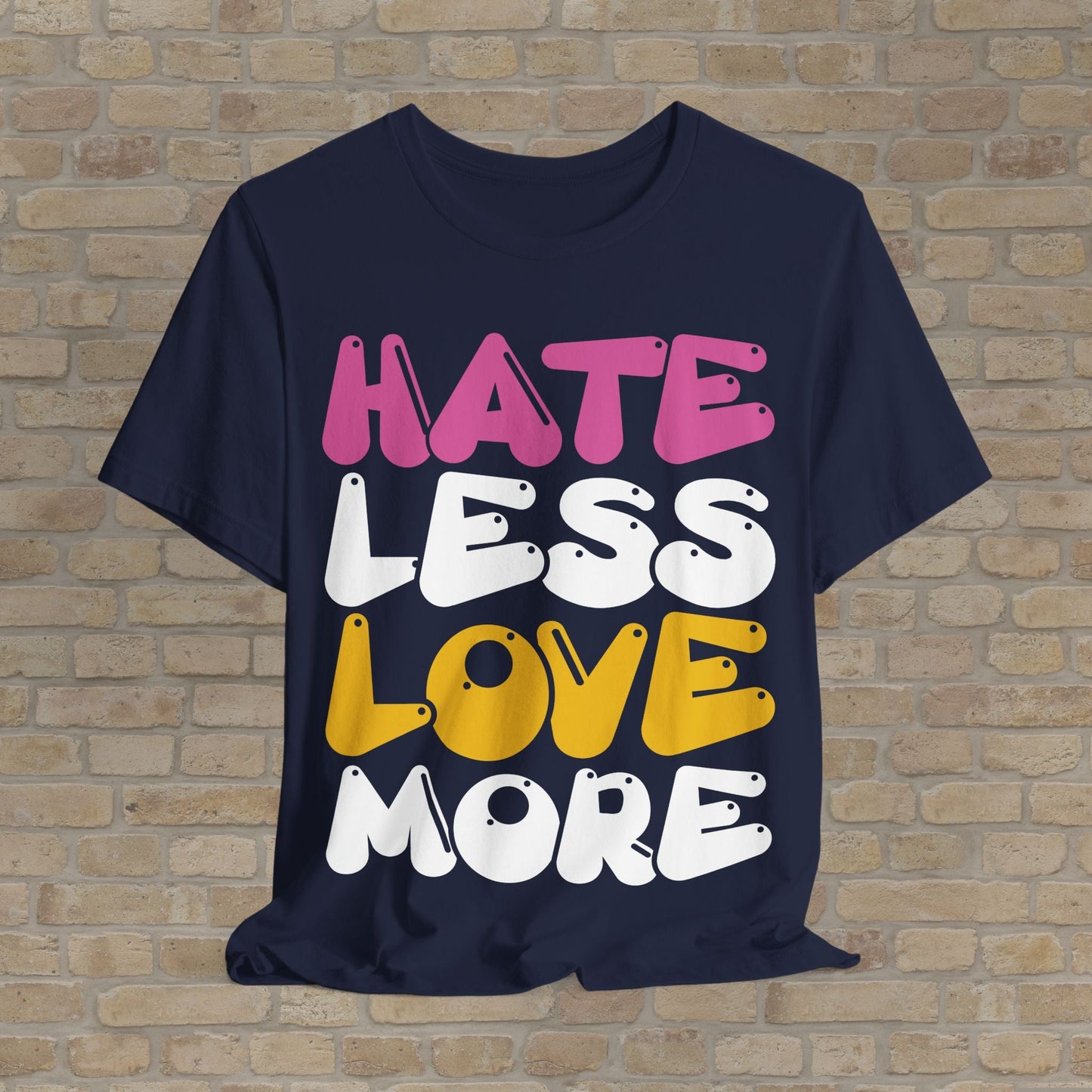 Text Only Love More Tee - Vibrant Styles
