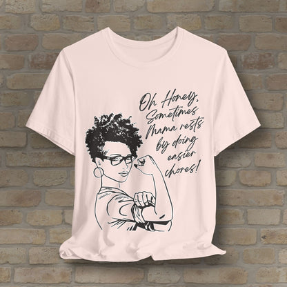 Graphic & Text T-Shirts Mama Rests By Doing Easier Chores Tee - Vibrant Styles