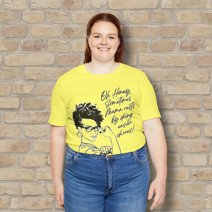 Graphic & Text Mama Rests By Doing Easier Chores Tee - Vibrant Styles