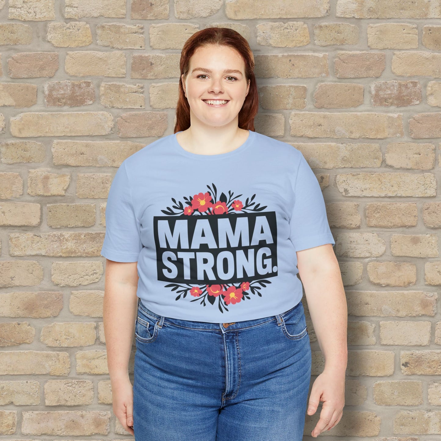 T-Shirt Mama Strong Tee - Vibrant Styles