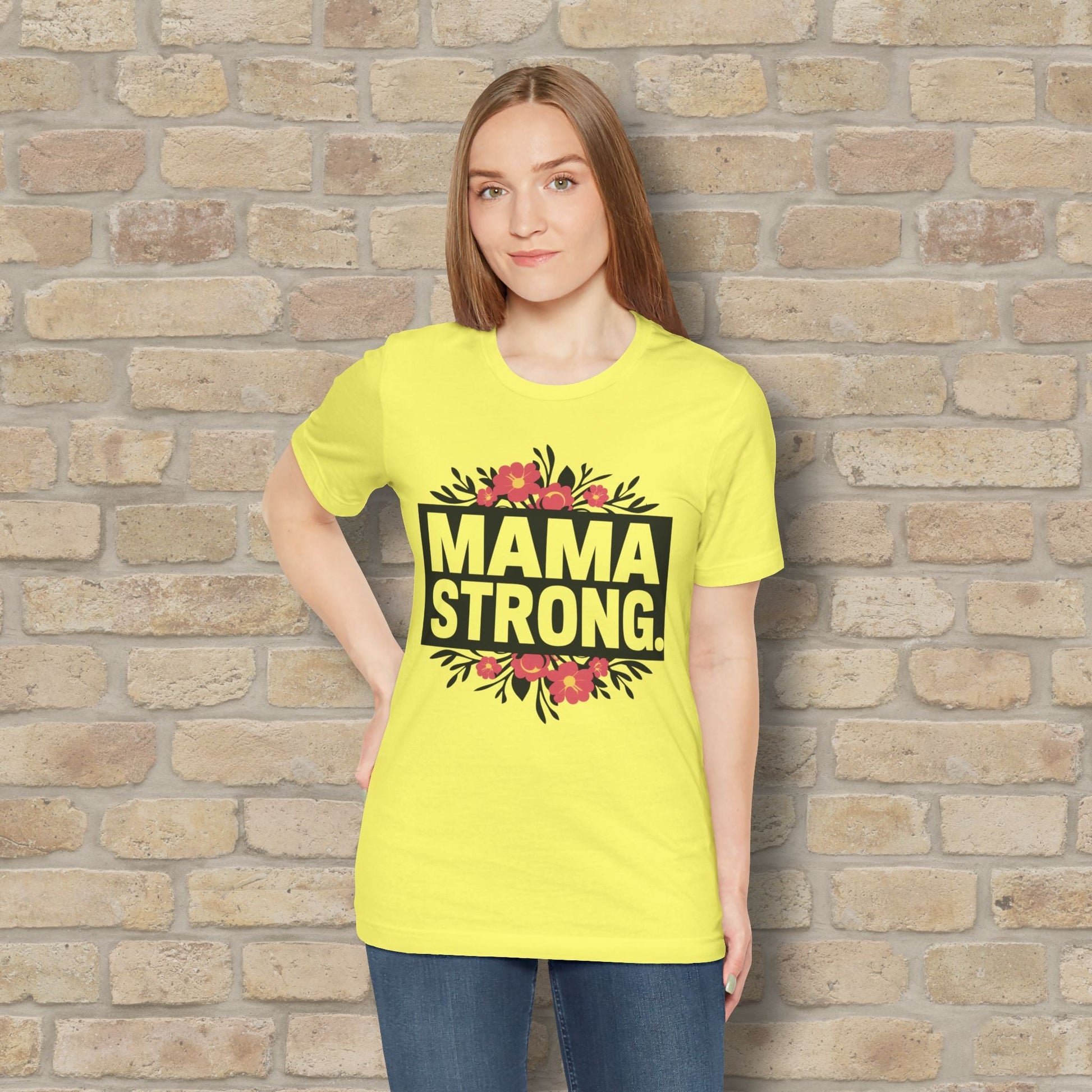 T-Shirt Mama Strong Tee - Vibrant Styles