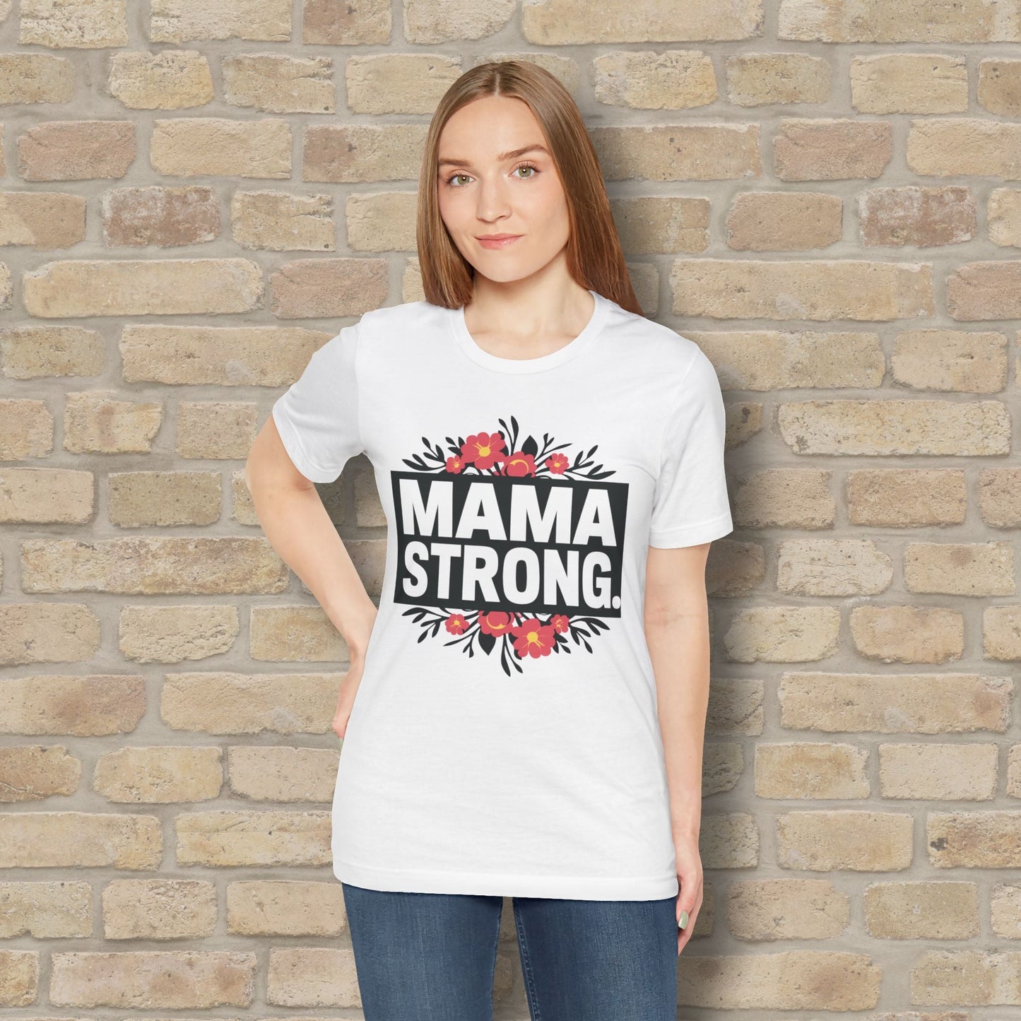 T-Shirt Mama Strong Tee - Vibrant Styles