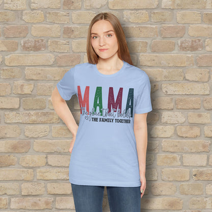 T-Shirt Mama – The Glue That Holds the Family Together Tee - Vibrant Styles