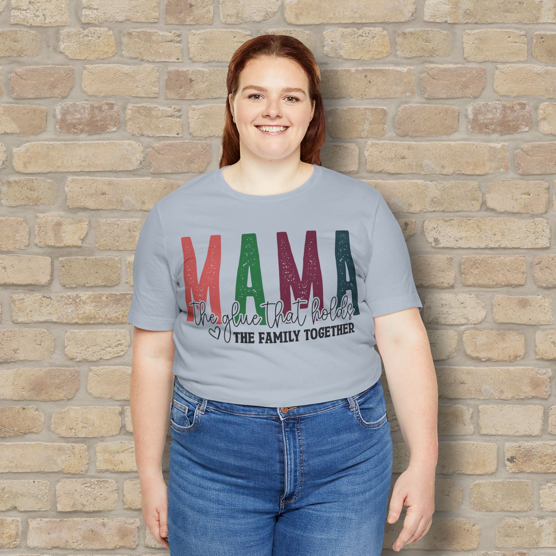 T-Shirt Mama – The Glue That Holds the Family Together Tee - Vibrant Styles