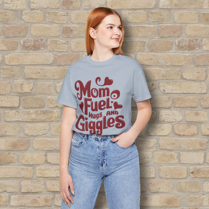 T-Shirt Mom Fuel Tee – Hugs and Giggles Edition - Vibrant Styles