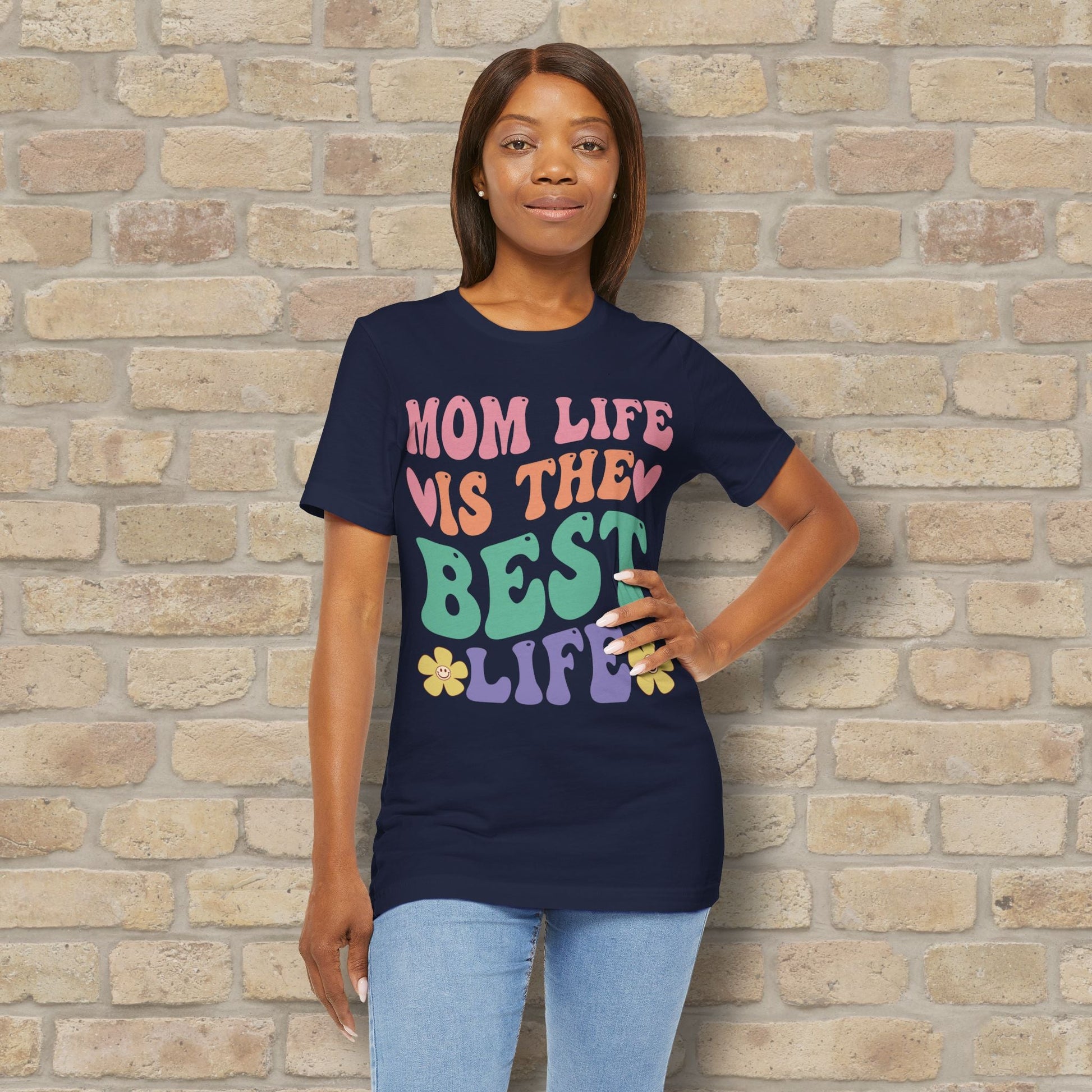 Mostly Text T-Shirts Mom Life Is the Best Life Tee - Vibrant Styles