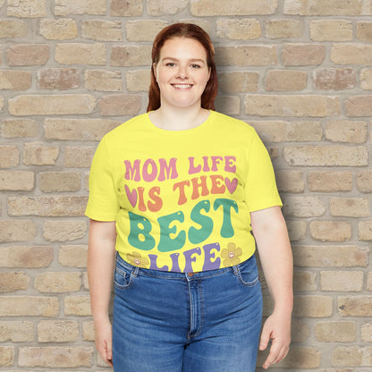 Mostly Text T-Shirts Mom Life Is the Best Life Tee - Vibrant Styles