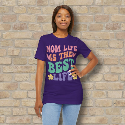 Mostly Text T-Shirts Mom Life Is the Best Life Tee - Vibrant Styles