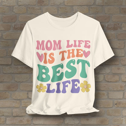 Mostly Text T-Shirts Mom Life Is the Best Life Tee - Vibrant Styles