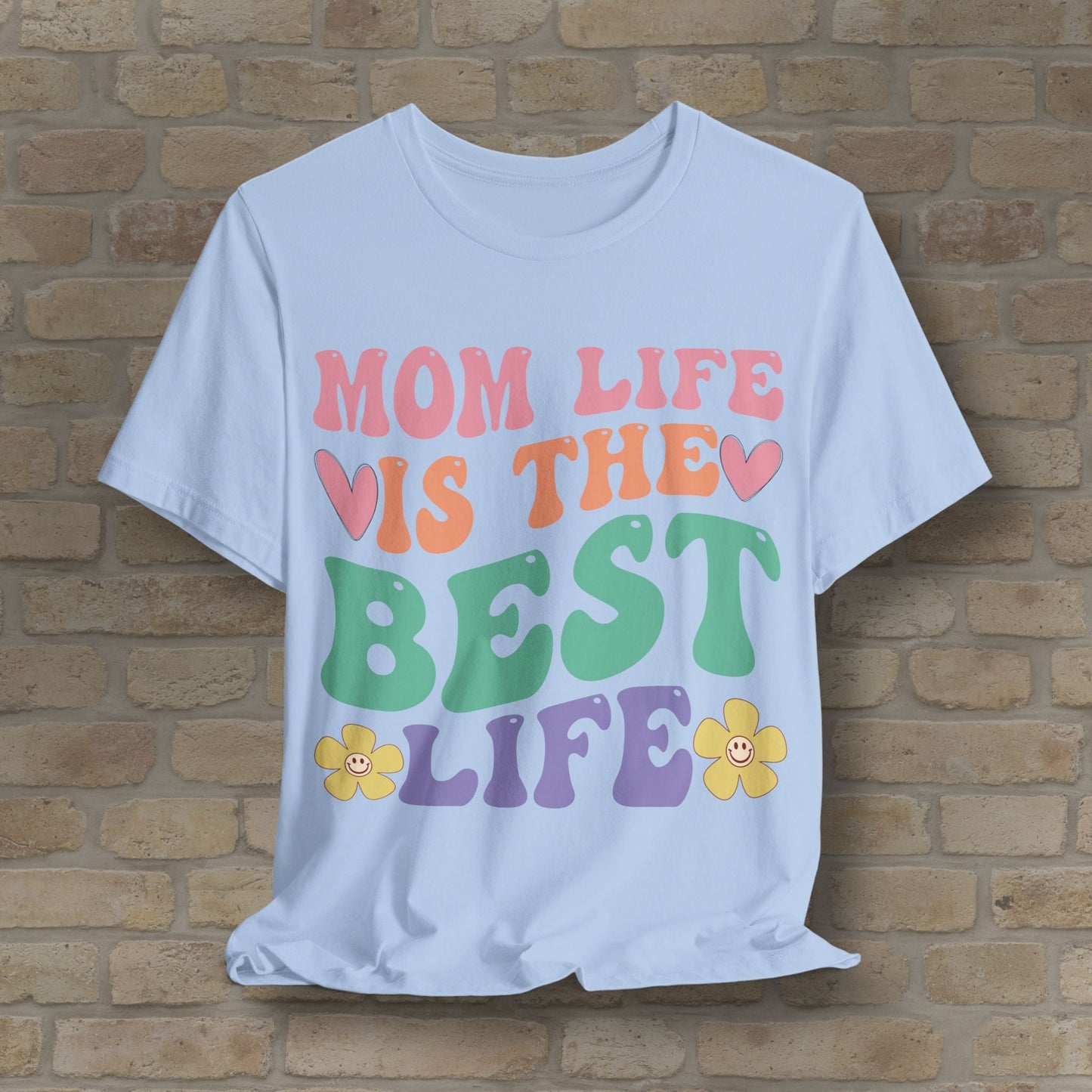 Mostly Text T-Shirts Mom Life Is the Best Life Tee - Vibrant Styles