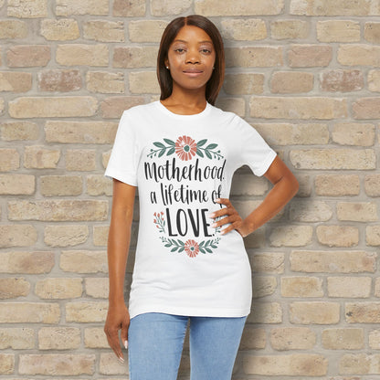 Graphic & Text T-Shirts Motherhood – A Lifetime of Love Tee - Vibrant Styles