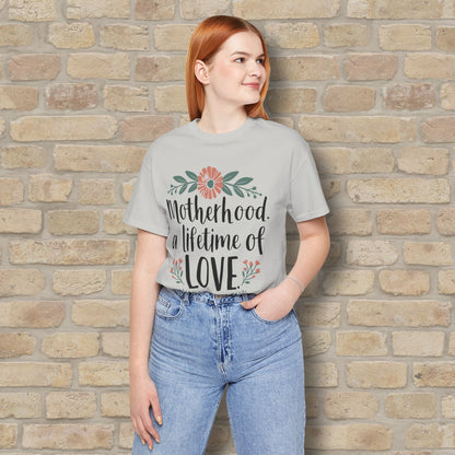 Graphic & Text T-Shirts Motherhood – A Lifetime of Love Tee - Vibrant Styles