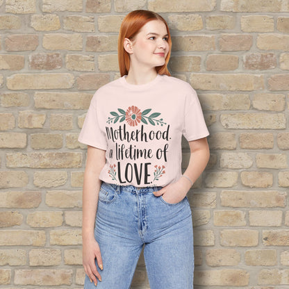 Graphic & Text T-Shirts Motherhood – A Lifetime of Love Tee - Vibrant Styles