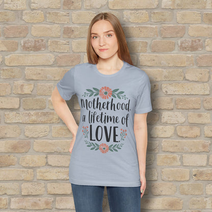 Graphic & Text T-Shirts Motherhood – A Lifetime of Love Tee - Vibrant Styles