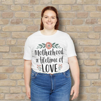 Graphic & Text T-Shirts Motherhood – A Lifetime of Love Tee - Vibrant Styles
