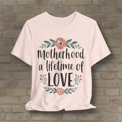 Graphic & Text T-Shirts Motherhood – A Lifetime of Love Tee - Vibrant Styles