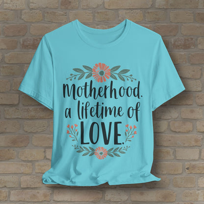 Graphic & Text T-Shirts Motherhood – A Lifetime of Love Tee - Vibrant Styles