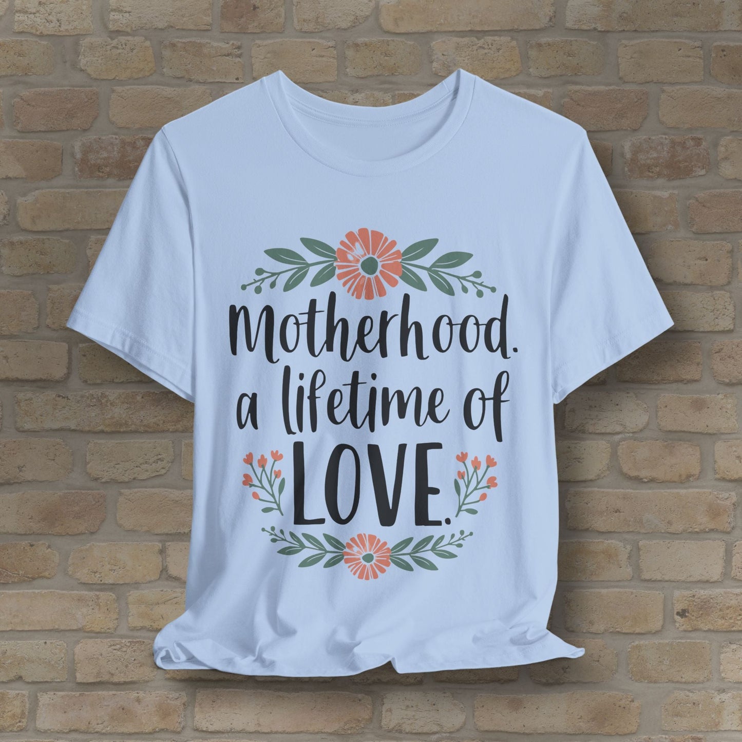 Graphic & Text T-Shirts Motherhood – A Lifetime of Love Tee - Vibrant Styles
