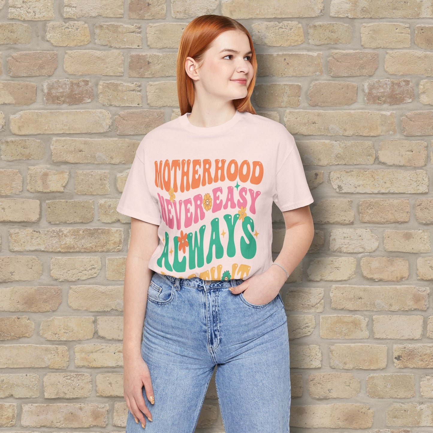 Mostly Text T-Shirts Motherhood. Never Easy. Always Worth It. Tee - Vibrant Styles