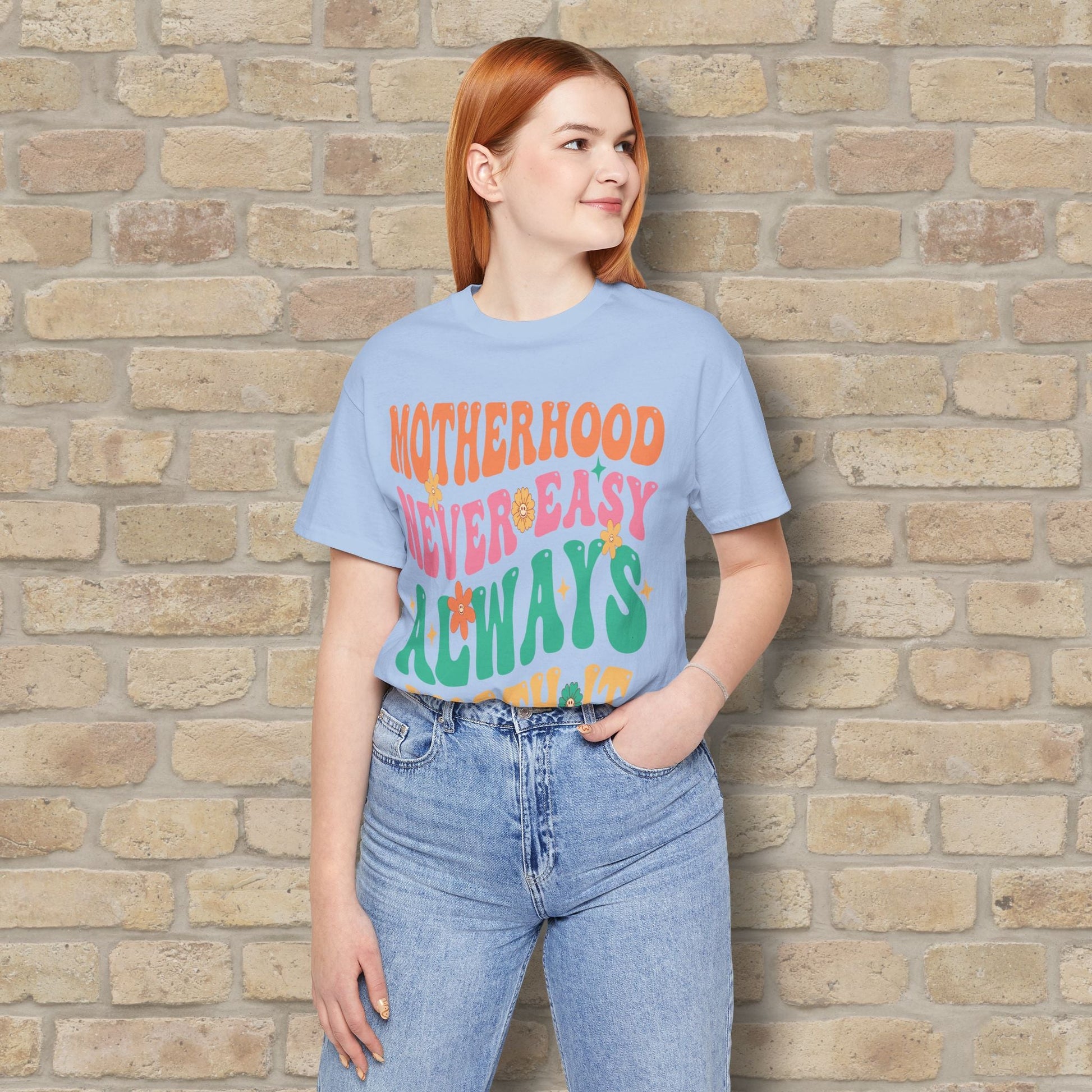 Mostly Text T-Shirts Motherhood. Never Easy. Always Worth It. Tee - Vibrant Styles