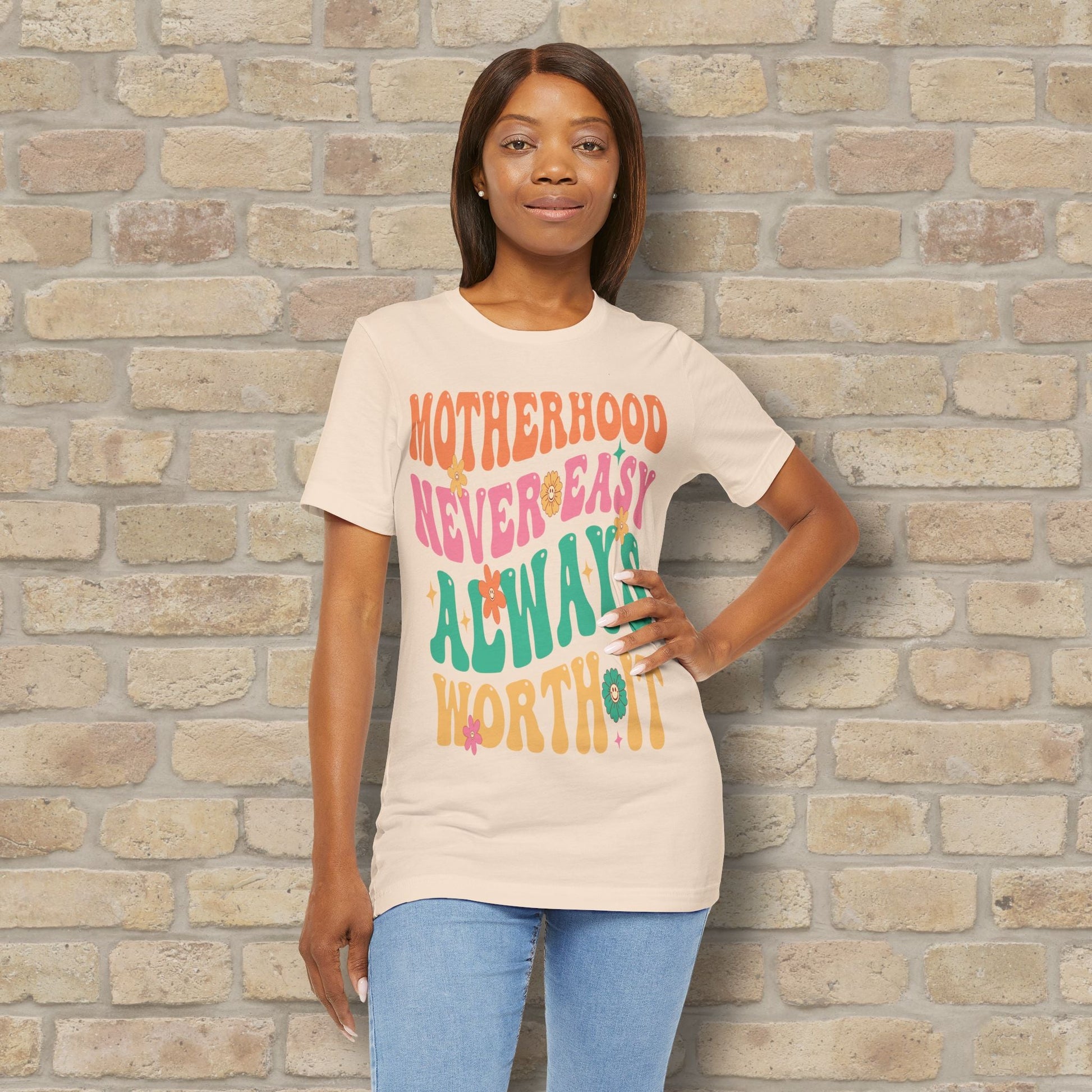 Mostly Text T-Shirts Motherhood. Never Easy. Always Worth It. Tee - Vibrant Styles