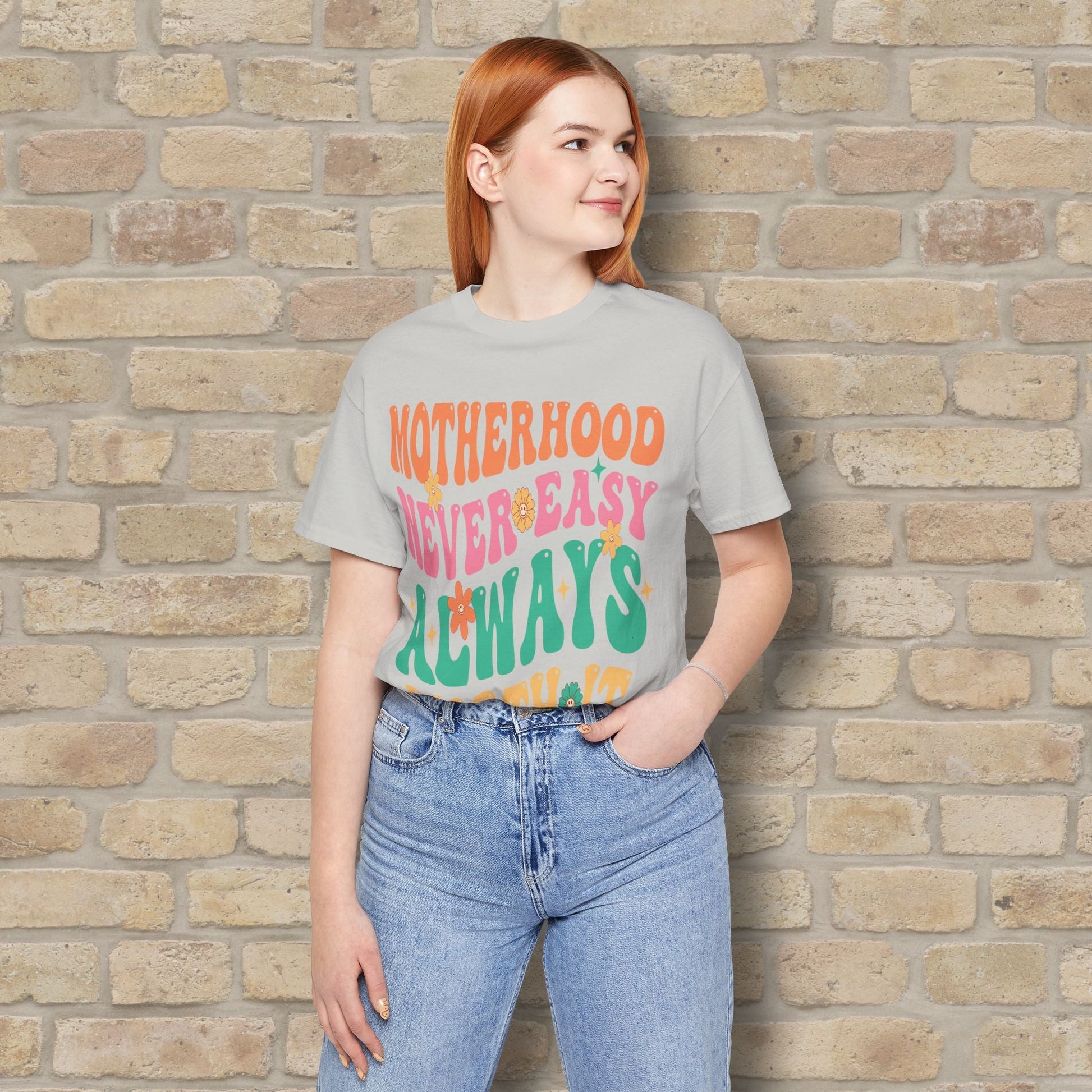 Mostly Text T-Shirts Motherhood. Never Easy. Always Worth It. Tee - Vibrant Styles